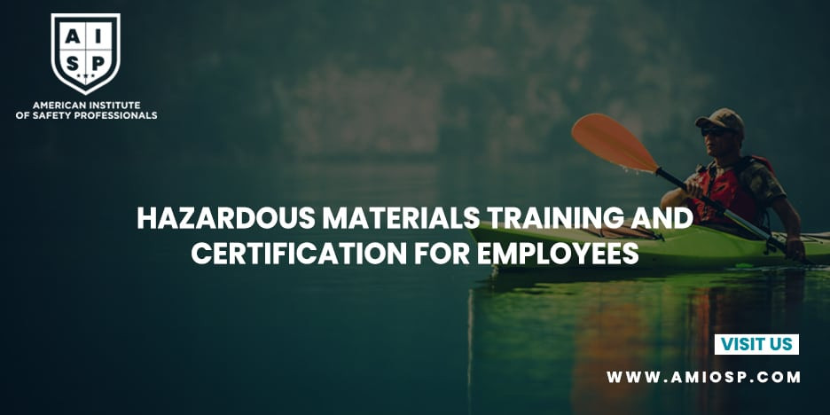 Hazardous Materials Training and Certification for Employees